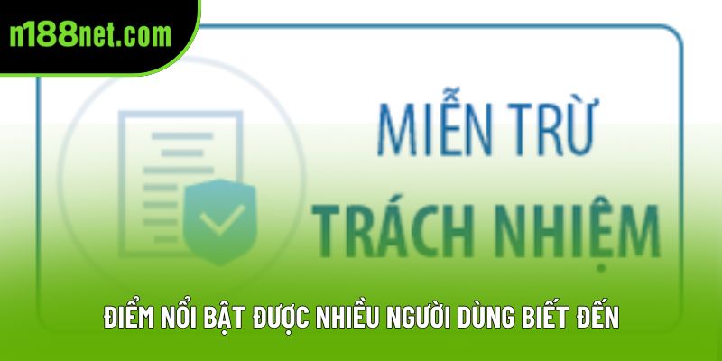 Điểm nổi bật được nhiều người dùng biết đến