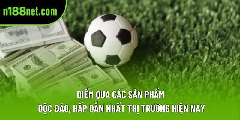 Điểm qua các sản phẩm độc đáo, hấp dẫn nhất thị trường hiện nay Điểm qua các sản phẩm độc đáo, hấp dẫn nhất thị trường hiện nay
